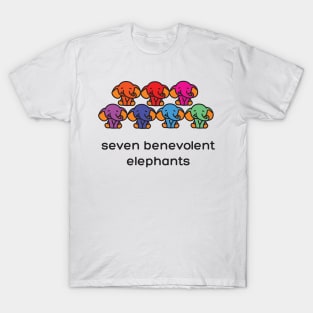 seven benevolent elephants T-Shirt